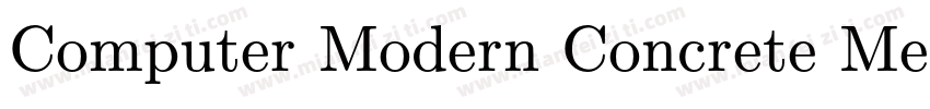 Computer Modern Concrete Medium字体转换